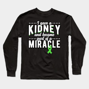 I Gave A Kidney Donor Long Sleeve T-Shirt